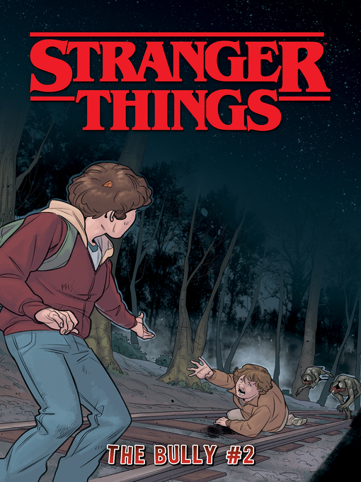 Title details for Stranger Things: The Bully (2020), Issue 2 by Greg Pak - Available